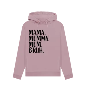 Mama Bruh Women's Hoodie