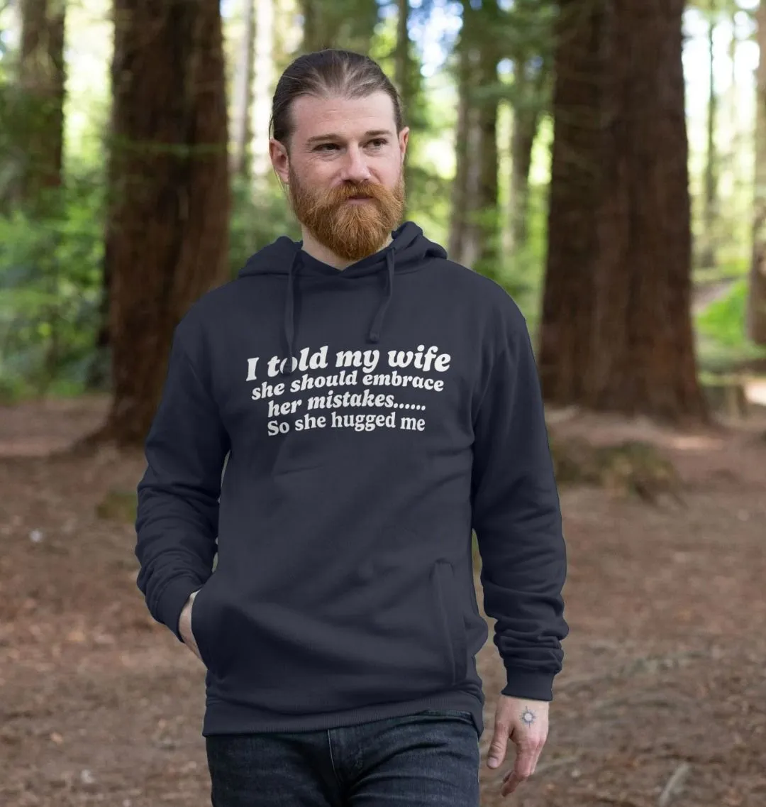 Told My Wife Men's Hoodie