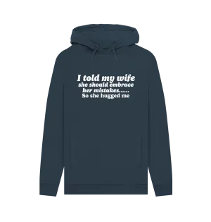 Told My Wife Men's Hoodie